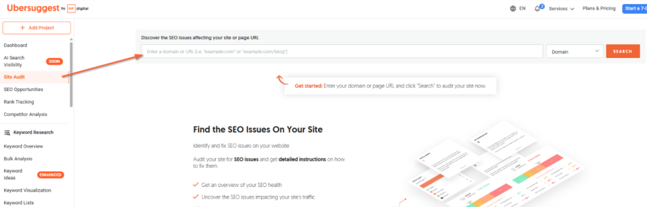 Site Audit: Run an audit for your website to discover SEO Issues and know how to fix them