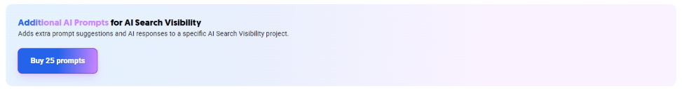 Section showing Additional AI Prompts for AI Search Visibility with a Buy 25 prompts button.