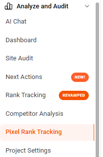 The Ubersuggest sidebar with the Analyze and Audit section expanded, showing Pixel Rank Tracking positioned below Competitor Analysis and above Project Settings." Caption suggestion: "Find Pixel Rank Tracking under Analyze and Audit, alongside Rank Tracking and Competitor Analysis.